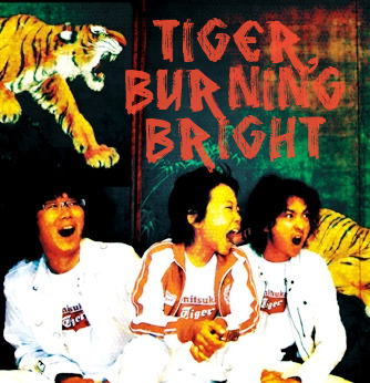 Tiger, Burning Bright